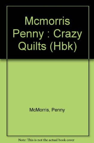 Cover of Crazy Quilts