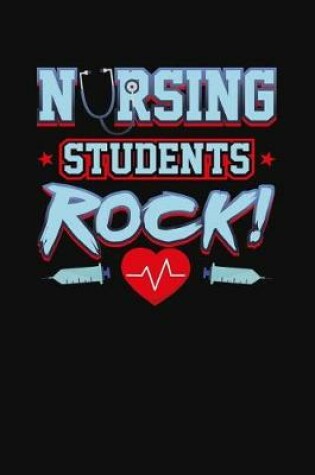 Cover of Nursing Students Rock!