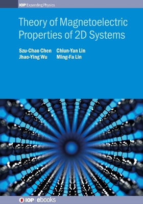 Book cover for Theory of Magnetoelectric Properties of 2D Systems