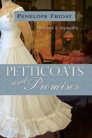 Cover of Petticoats and Promises