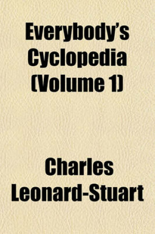 Cover of Everybody's Cyclopedia (Volume 1)