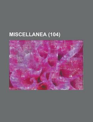 Book cover for Miscellanea (104)