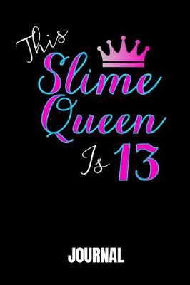 Book cover for This Slime Queen Is 13