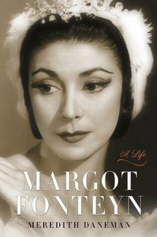 Cover of Daneman Meredith : Margot Fonteyn Biography (Us)