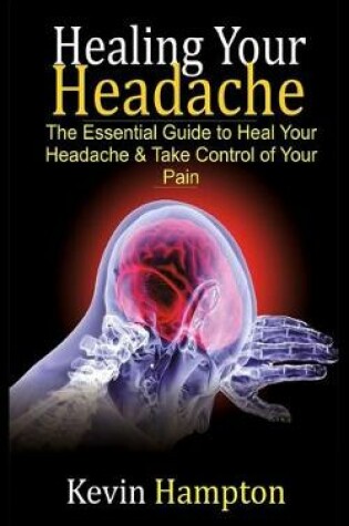 Cover of Healing Your Headache