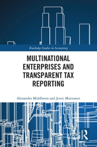 Cover of Multinational Enterprises and Transparent Tax Reporting