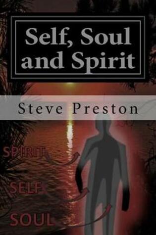 Cover of Self, Soul and Spirit