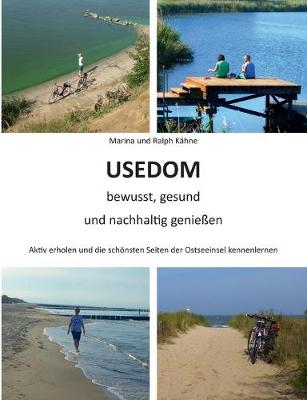 Book cover for Usedom bewusst, gesund und nachhaltig geniessen