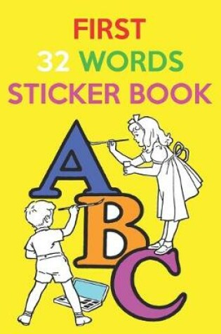 Cover of First 32 Words Sticker Book