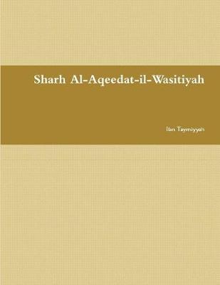 Book cover for Sharh Al-Aqeedat-Il-Wasitiyah