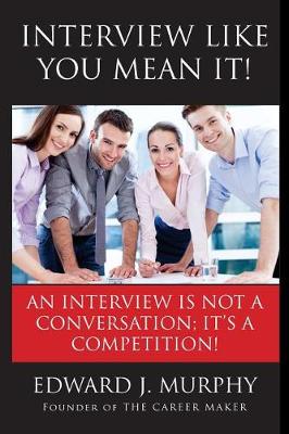 Book cover for Interview Like You Mean It!