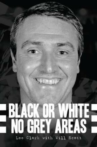 Cover of Black or White - No Grey Areas