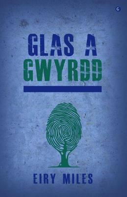 Book cover for Glas a Gwyrdd