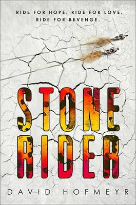 Stone Rider by David Hofmeyr