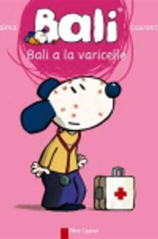 Cover of Bali a LA Varicelle