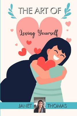 Book cover for The Art of Loving Yourself