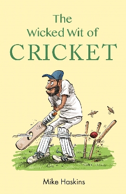 Book cover for The Wicked Wit of Cricket