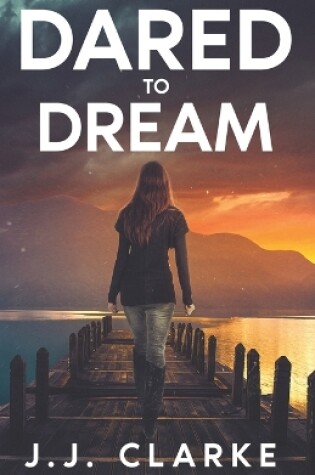 Cover of Dared to Dream