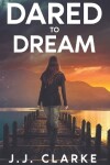 Book cover for Dared to Dream