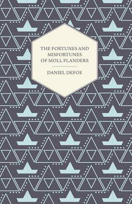Book cover for The Fortunes and Misfortunes of Moll Flanders