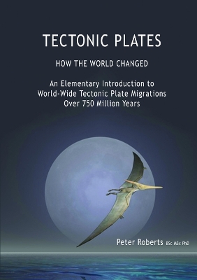 Book cover for TECTONIC PLATES - How the World Changed