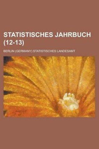 Cover of Statistisches Jahrbuch (12-13)