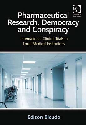 Book cover for Pharmaceutical Research, Democracy and Conspiracy