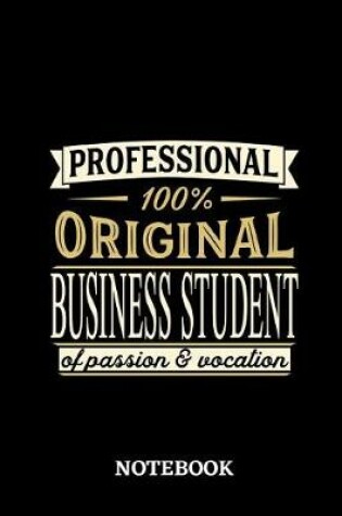 Cover of Professional Original Business Student Notebook of Passion and Vocation