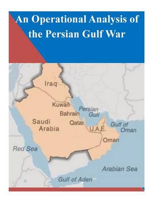 Book cover for An Operational Analysis of the Persian Gulf War