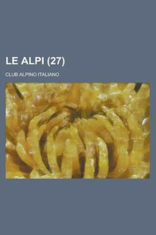 Cover of Le Alpi (27 )