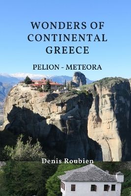 Book cover for Wonders of Continental Greece. Thessaly