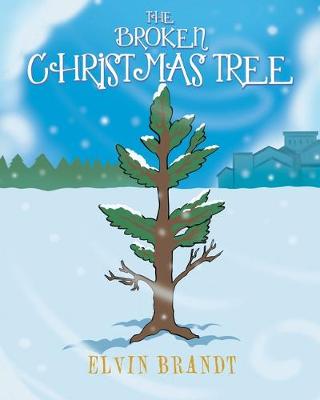 Book cover for The Broken Christmas Tree