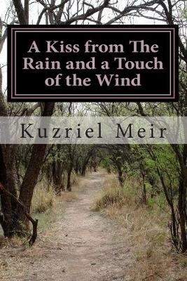 Book cover for A Kiss from The Rain and a Touch of the Wind