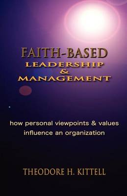 Cover of Faith-Based Leadership and Management