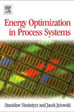 Cover of Energy Optimization in Process Systems