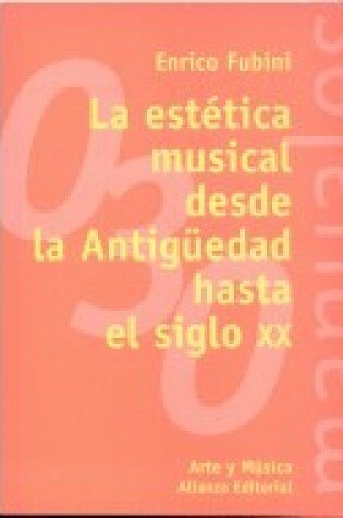 Cover of Estetica Musical Desde Antiguedad Hasta Siglo XX