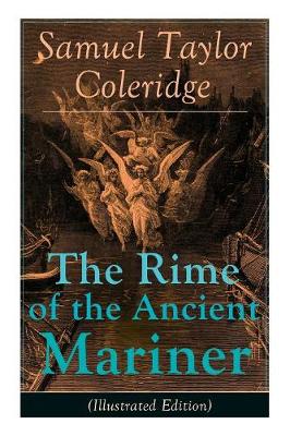 Book cover for The Rime of the Ancient Mariner (Illustrated Edition)