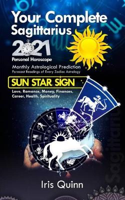 Cover of Your Complete Sagittarius 2021 Personal Horoscope