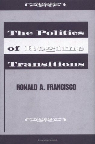 Cover of The Politics Of Regime Transitions