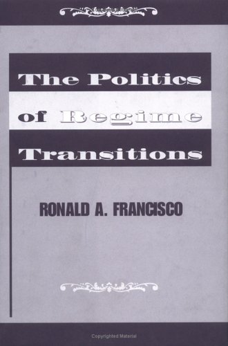 Book cover for The Politics Of Regime Transitions