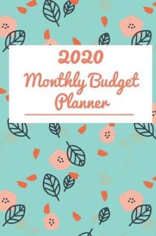 Cover of Monthly Budget Planner 2020