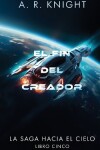 Book cover for El Fin del Creador