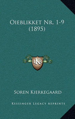 Book cover for Oieblikket NR. 1-9 (1895)