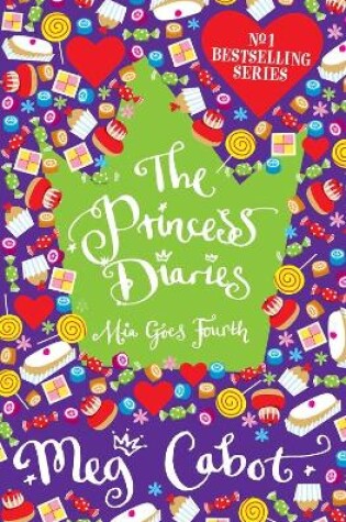 Cover of The Princess Diaries: Mia Goes Fourth