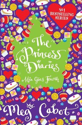 Book cover for The Princess Diaries: Mia Goes Fourth