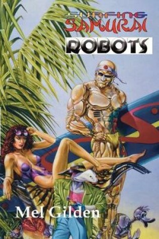 Cover of Surfing Samurai Robots