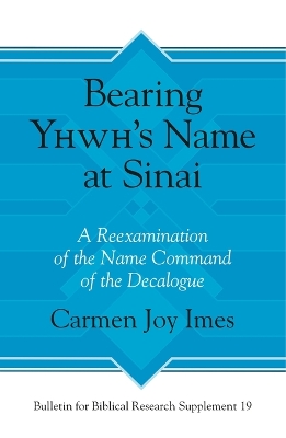 Cover of Bearing Yhwh's Name at Sinai