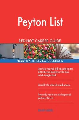 Book cover for Peyton List RED-HOT Career Guide; 2535 REAL Interview Questions