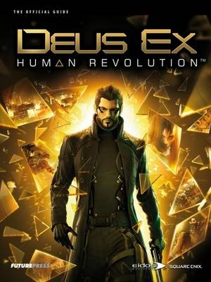 Book cover for Deus EX: Human Revolution - The Official Guide