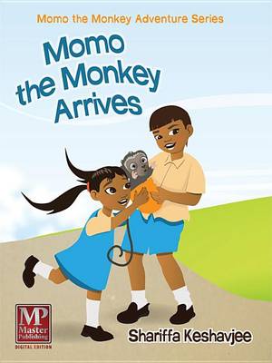 Book cover for Momo the Monkey Arrives